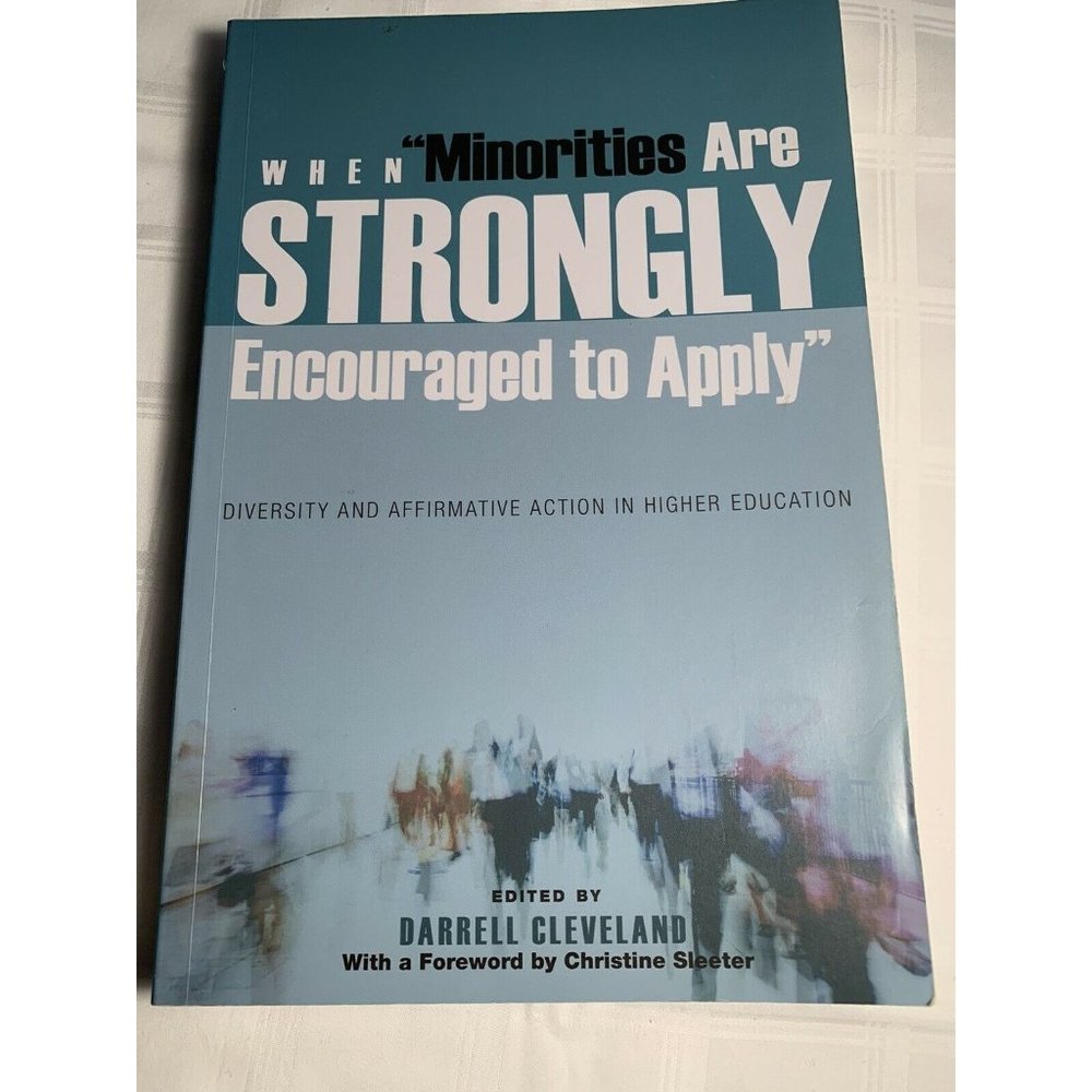 WHEN MINORITIES ARE STRONGLY ENCOURAGED TO APPLY: By Darrell Cleveland
